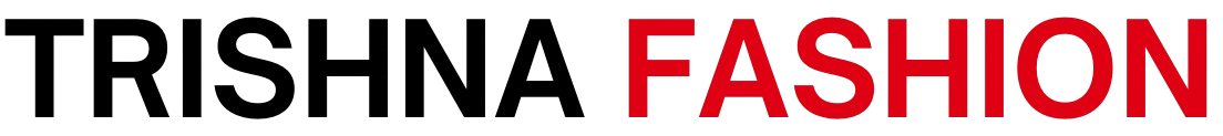 Trishna Fashion - Best Online Shop In Bangladesh